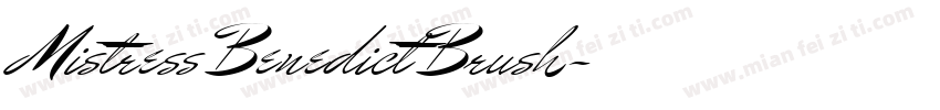 Mistress Benedict Brush字体转换